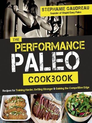 cover image of The Performance Paleo Cookbook